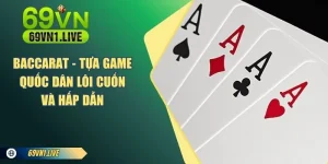 Baccarat 69VN