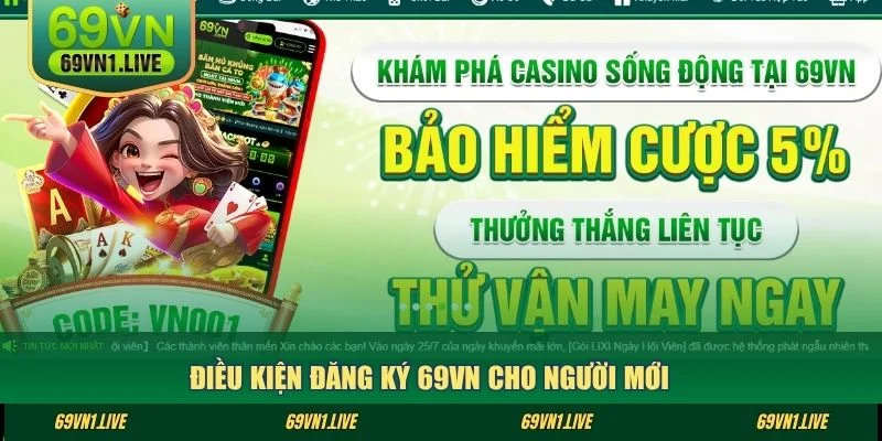 Điều kiện đăng ký 69VN cho người mới