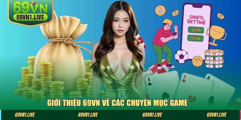 Giới thiệu 69VN về một vài thông tin khái quát