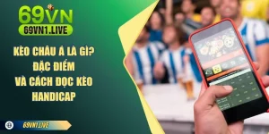 Kèo Châu Á Là Gì?