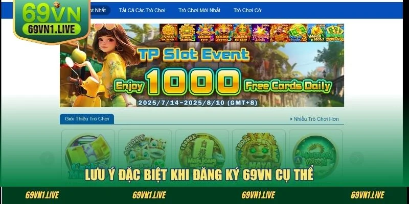 Lưu ý đặc biệt khi đăng ký 69VN cụ thể 