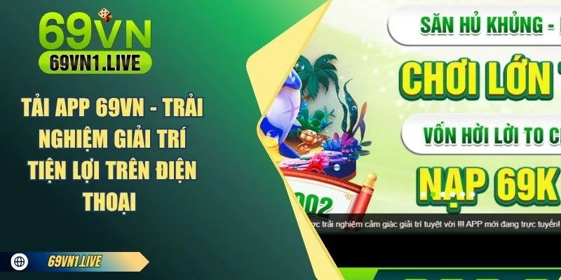 Tải app 69VN