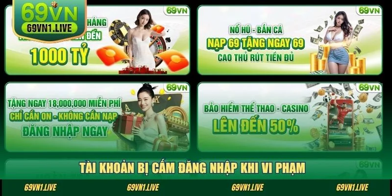 Tài khoản bị cấm đăng nhập khi vi phạm