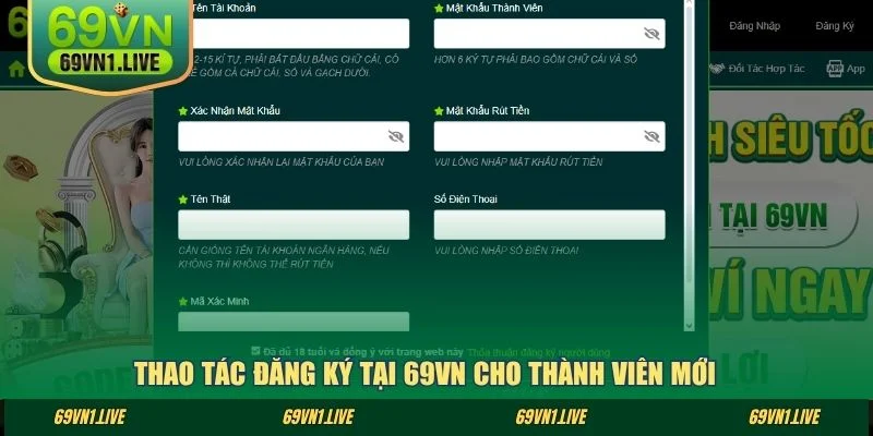 Thao tác đăng ký tại 69VN cho thành viên mới 